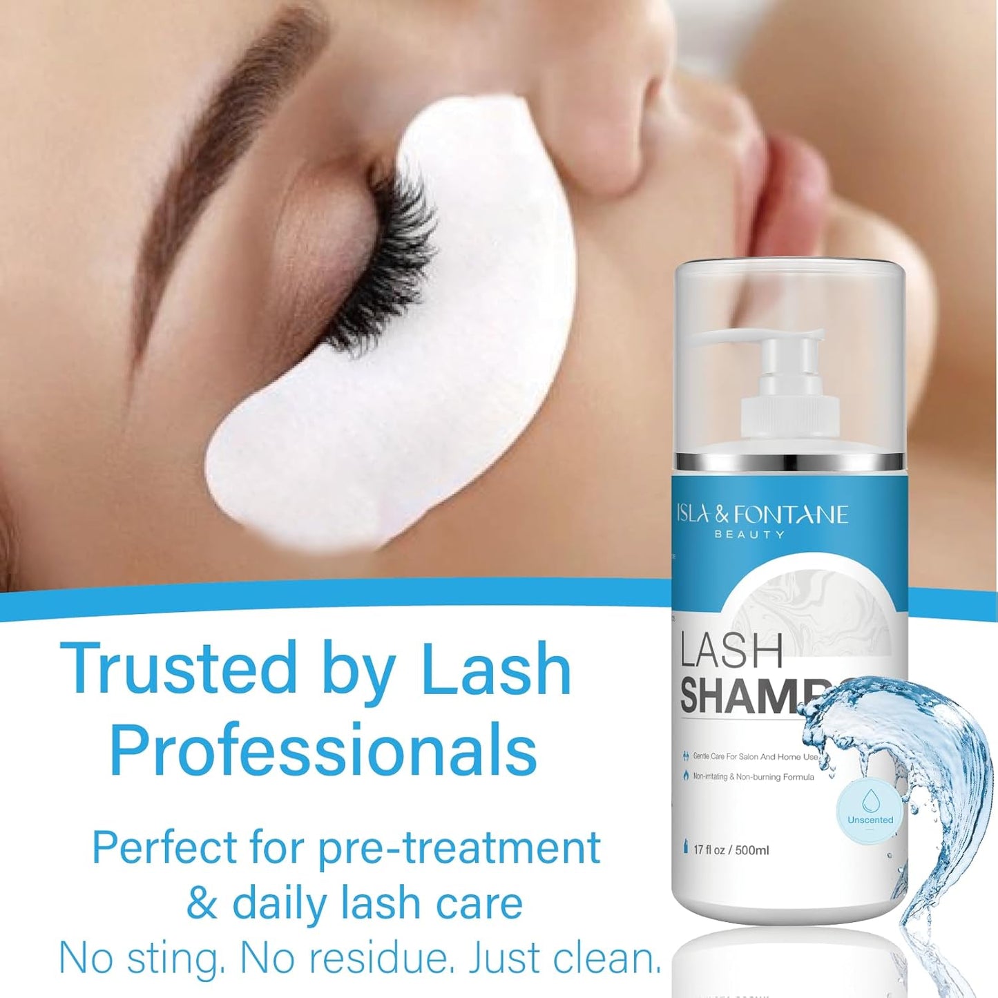 Isla & Fontane Lash Shampoo Bulk – Multi-Scent Series – 17 fl oz / 500ml | Gentle Eyelash Cleanser for Lash Extensions | Non-Irritating | Professional Lash Bath Foam For Salon And Home Use (Unscented)